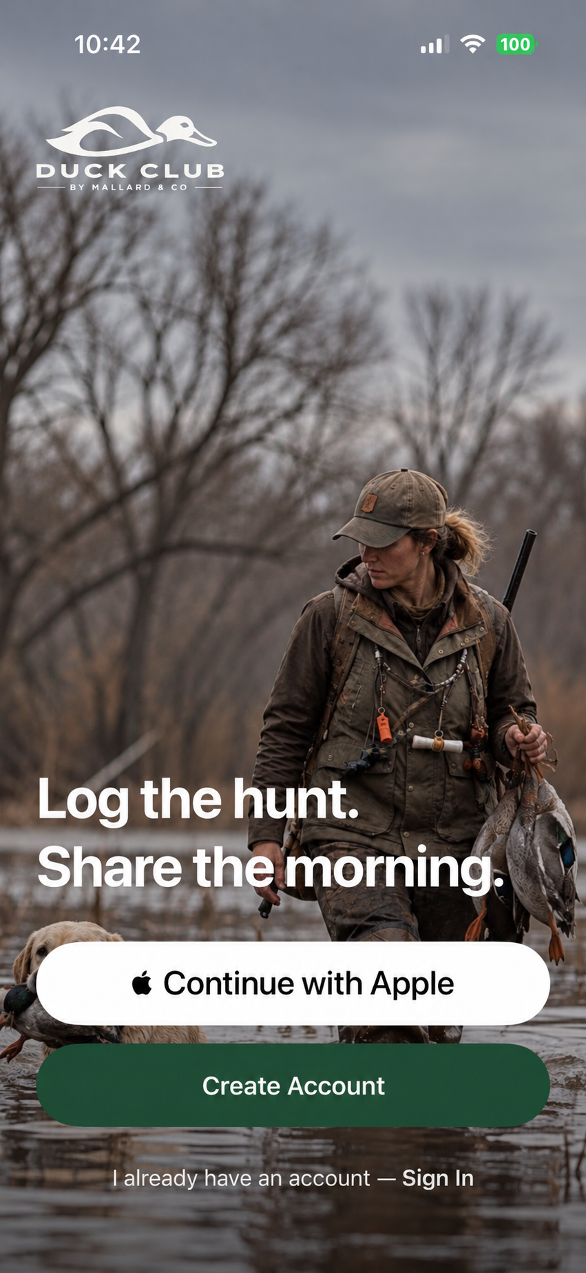 Duck Club app screen: Log the hunt. Share the morning. Continue with Apple and Create Account buttons.
